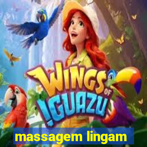 massagem lingam